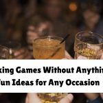 Drinking Games Without Anything: Fun Ideas for Any Occasion