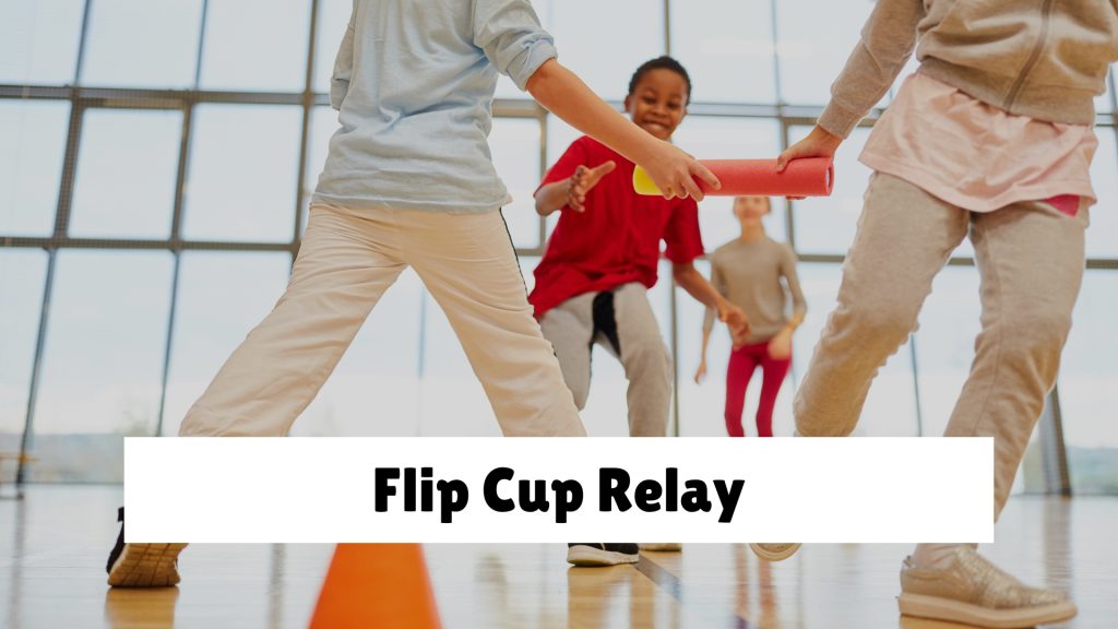 Flip Cup Relay