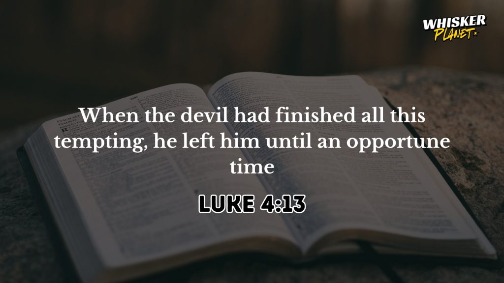 Luke 4:13