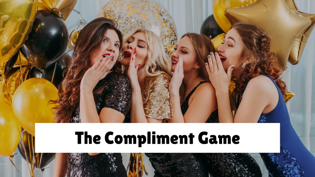 The Compliment Game